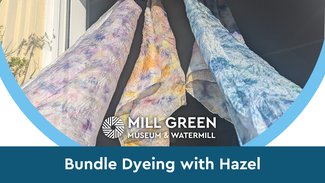 Bundle Dyeing with Hazel